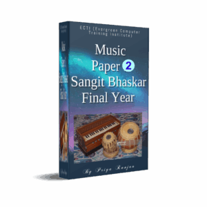 Music course  Sangit Bhaskar Final - 7th Year Theory Paper 2