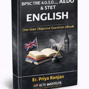BPSC TRE 4.0..& AEDO  ENGLISH  Complete Syllabus NCERT Based One Liner Question Answer and For Bihar STET 2025…
